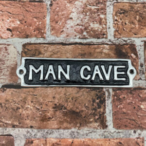 22CM ALUMINIUM MAN CAVE SIGN