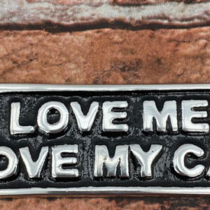 20CM ALUMINIUM LOVE ME LOVE MY CAT SIGN