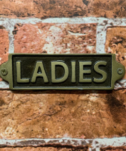 LADIES - METAL SIGN Indoor - Outdoor