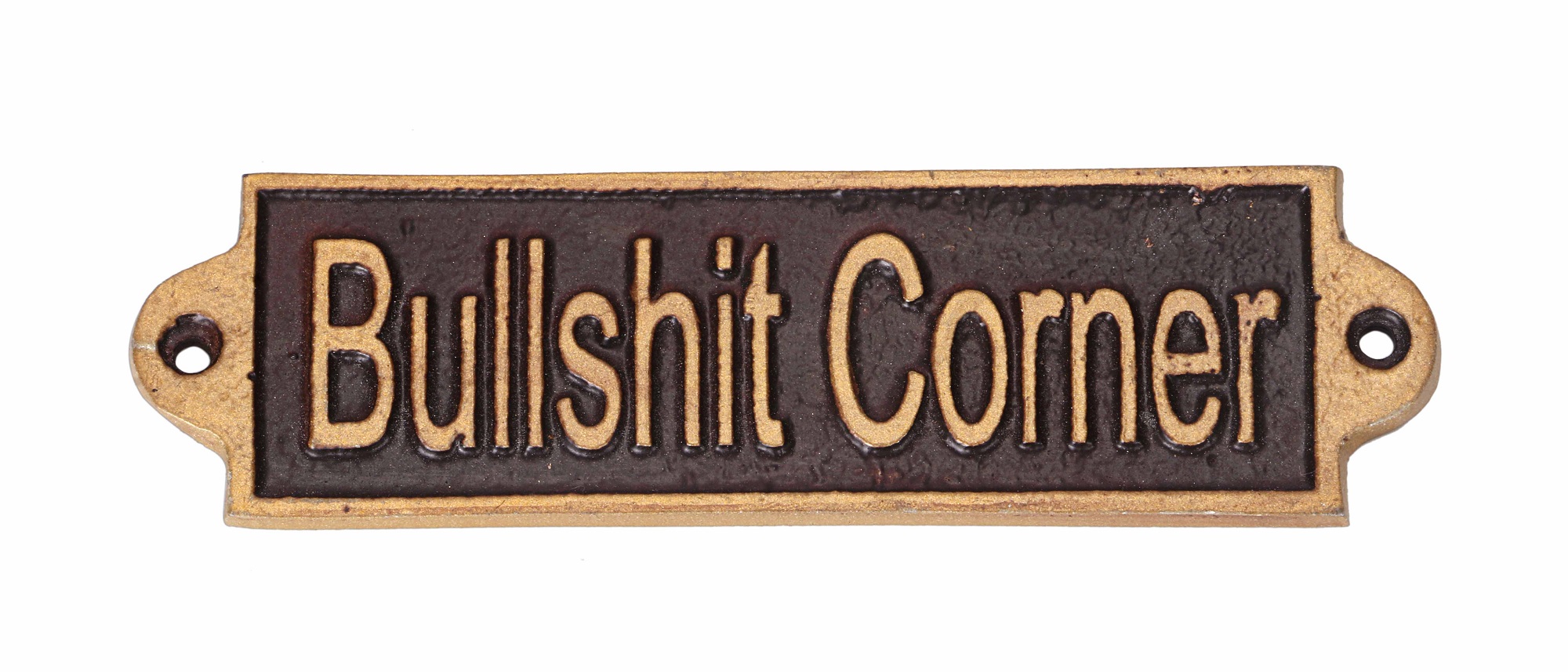 BULLSHIT CORNER- METAL SIGN - Image 2